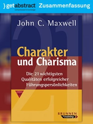 cover image of Charakter und Charisma (Zusammenfassung)